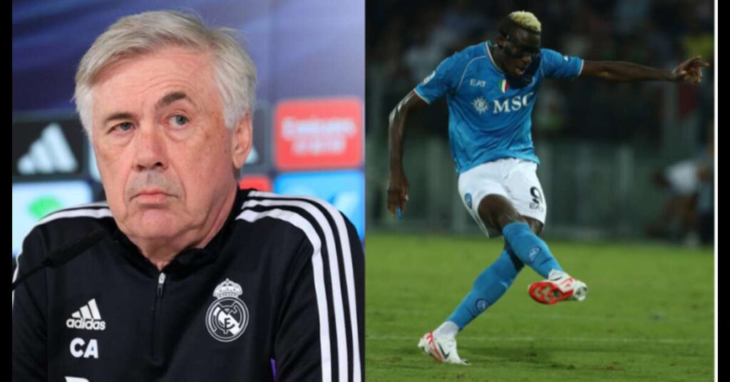 Ancelotti Why Real Madrid Did Not Sign Osimhen