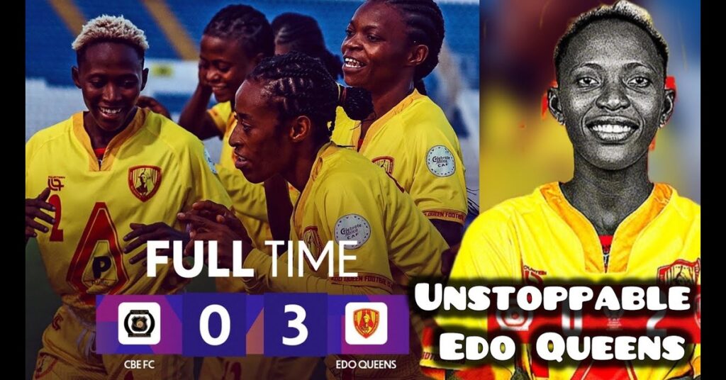 Edo Queens Dominate CBE FC with 3-0 Win in CAF Women’s Champions League