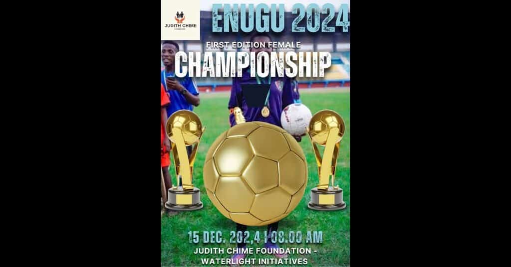 Enugu Set to Host Judith Chime Invitational Football Championship